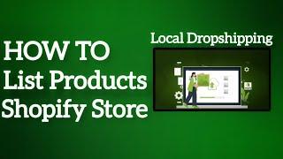 Local Dropshipping in Pakistan 2023 Listing Products on Your Shopify Store Tutorial Money Mentors