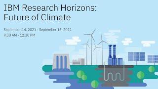 IBM Research Horizons Future of Climate  Day 3 Governments and NGOs Response to Climate Change