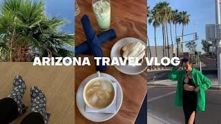 ARIZONA TRAVEL VLOG eats shopping pool days