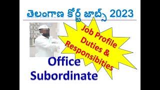 ts high court jobs 2023  Office subordinate job profile  Duties and responsibilities