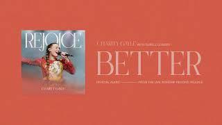 Charity Gayle - Better Official Audio