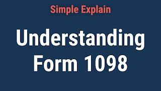 Understanding Form 1098 Mortgage Interest Statement and How to File