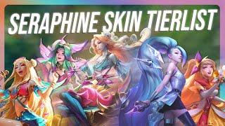 WHICH SERAPHINE SKIN IS THE BEST ⁉️  ULTIMATE SKIN TIER LIST 2024