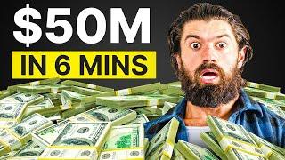 I Built a $50 Million Business in 6 Minutes
