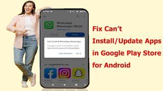 How to Fix Can’t InstallUpdate Apps in Google Play Store 100% Works