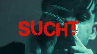 t-low - SUCHT OFFICIAL VIDEO prod.Tapekid x Divn