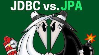 JDBC vs JPA Pros and Cons