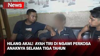 Hilang Akal Ayah Tiri di Ngawi Perkosa Anaknya yang Masih SMP Selama 3 Tahun