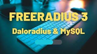 Freeradius 3 and Daloradius   installation and configuration on Ubuntu server