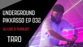 HYUN UNDERGROUND PIKKASSO DJ TAR0 LIVE MIX EP 032PLAYLIST