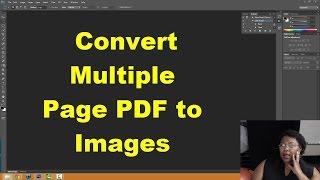 How to Convert Multiple Page PDF to Separate Images