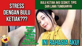 RAHASIA KETIAK MULUS REAL STORY AKU CARA MERAWAT KETIAK AGAR BULUNYA NGGAK LEBAT DAN CEPAT TUMBUH