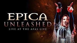 EPICA - Unleashed Live At The AFAS Live