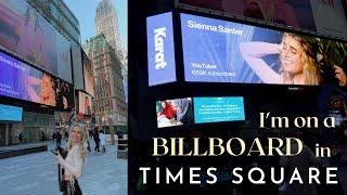 IM ON A BILLBOARD IN TIMES SQUARE