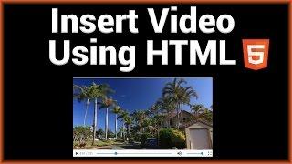 Insert Video into a Website Using HTML5