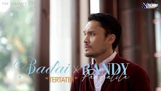 TERTATIH - Badai x Randy Pangalila  The Greatest Hits Vol.1