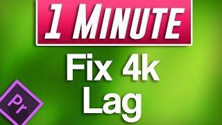 Premiere Pro CC  How to Edit 4k Footage by Fixing Lag Proxy Tutorial