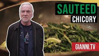 Sauteed Foraged Chicory Italian Cooking Videos - Giannis North Beach