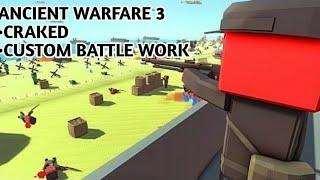 how to get ancient warfare 3 custom battle 2022crack