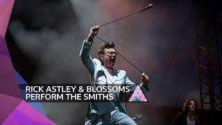 Rick Astley with Blossoms - There Is A Light That Never Goes Out Glastonbury 2023