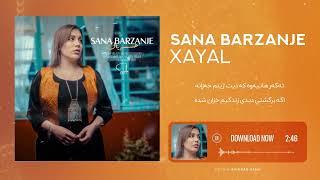 Sana Barzanje - XAYAL