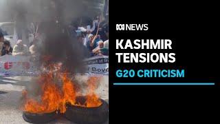 G20 meetings in Kashmir anger Indias neighbours  ABC News