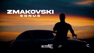 ZMAKOVSKI - SONUS OFFICIAL VIDEO