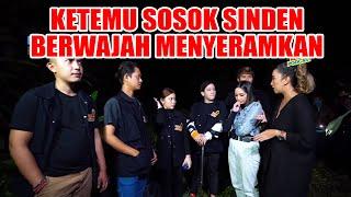 KAKAK BERADIK PODCAST - PT 3 KETEMU SOSOK SINDEN BERWAJAH MENYERAMKAN YANG SEDIH KARENA DIFITNAH 