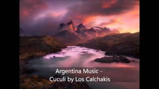 Argentina Music - Cuculi by Los Calchakis