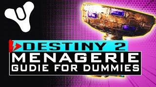 Destiny 2 MENAGERIE GUIDE for Dummies How to DO ALL THE ENCOUNTERS and DEFEAT HASAPIKO