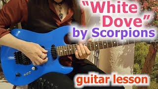 Scorpions_White Dove_lesson