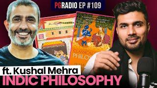 Darshanas of Indic Philosophy - All you need to know @TheCarvakaPodcast   PG Radio Ep. 109