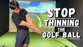 STOP THINNING THE GOLF BALL PART 1