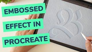 How To Create An Embossed Effect In Procreate