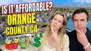 Costs of Living in Orange County California In 2024 - Still Affordable?