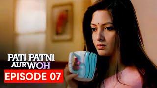 Pati Patni Aur Woh  S1 E7 Dating Ki Class