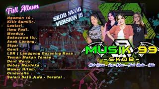 FULL ALBUM MUSIK 99 SKOB  Live Perform - CADAZ AUDIO RENTAL