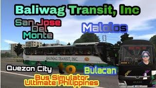 Quezon City To Bulacan  BALIWAG TRANSIT INC BUS SIMULATOR ULTIMATE