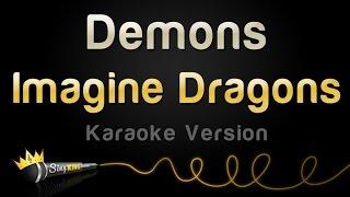 Imagine Dragons - Demons Karaoke Version