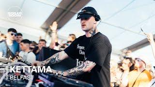 KETTAMA  Boiler Room x AVA Festival 2023