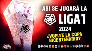 Así se JUGARÁ la LIGA 1 Te Apuesto 2024 ️ Fútbol PERUANO 2024 Formato LIGA PERUANA EXPLICADO