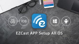 All the app settings for your EZCast