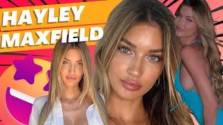 Hayley Maxfield - Social Media Influencer