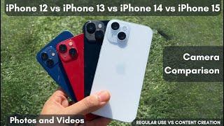 iPhone 15 vs iPhone 14 vs iPhone 13 vs iPhone 12 Camera comparison  Deep Dive  Choose wisely 4K