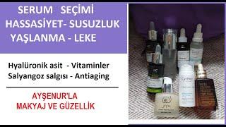 Hangi soruna hangi serum nasıl seçilir