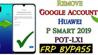 HUAWEI P smart 2019 POT-LX1F 2019 FRP bypassGoogle Lock Unlock Without Pc