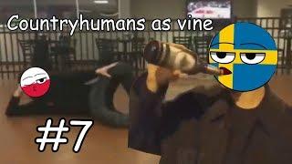 Countryhumans as vine #7