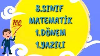 8.Sınıf Matematik 1.Dönem 1.Yazılı Hazırlık Çalışma Soruları.LGS Kampı