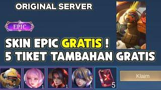 BANYAK SKIN EPIC GRATIS & 5 TIKET TAMBAHAN GRATIS  100% DI JAMIN DAPAT  MONTON MASIH BAIK KALI