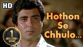 Hothon Se Chhulo Tum  Prem Geet Songs  Raj Babbar  Anita Raj  Jagjit Singh  Popular Ghazal